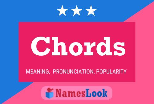 Chords 名字海报