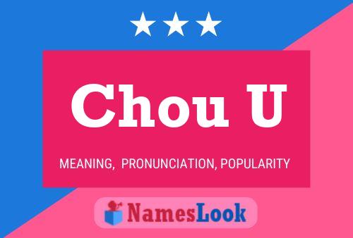 Chou U 名字海报