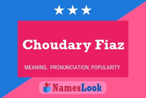 Choudary Fiaz 名字海报