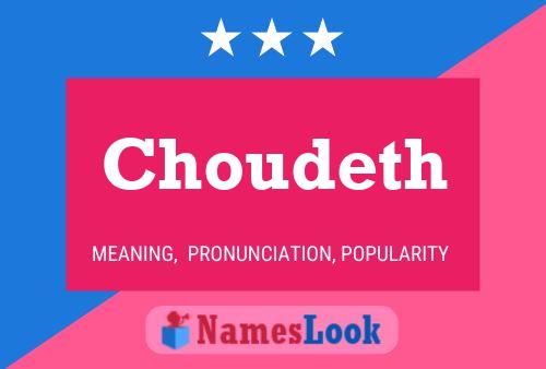 Choudeth 名字海报