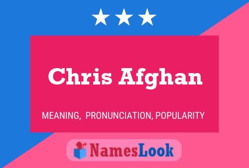 Chris Afghan 名字海报