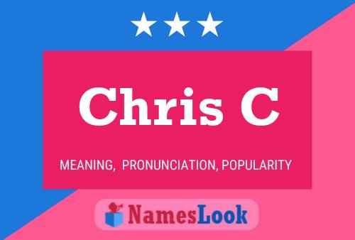 Chris C 名字海报