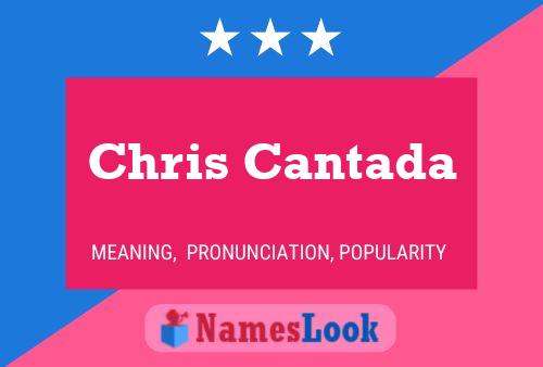 Chris Cantada 名字海报