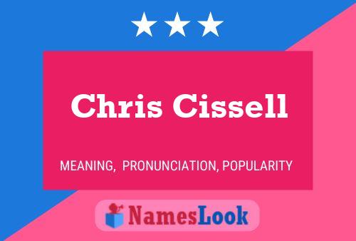 Chris Cissell 名字海报