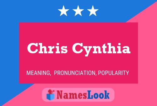 Chris Cynthia 名字海报