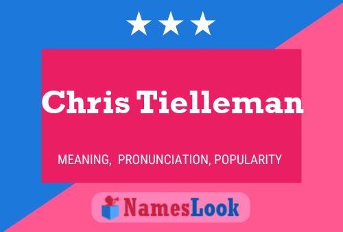 Chris Tielleman 名字海报