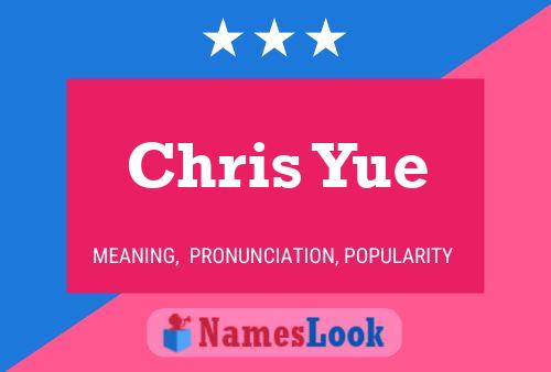 Chris Yue 名字海报