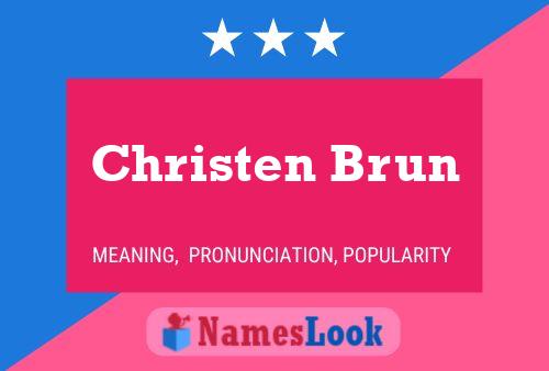 Christen Brun 名字海报