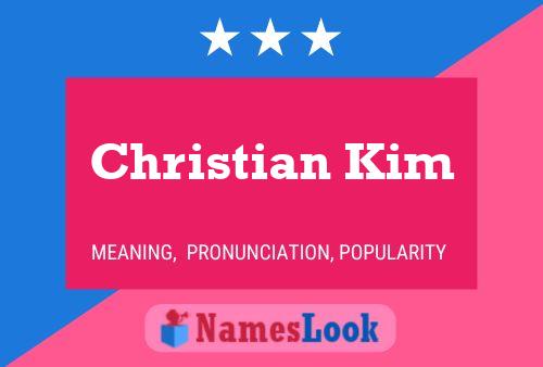 Christian Kim 名字海报