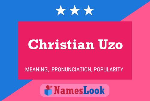 Christian Uzo 名字海报