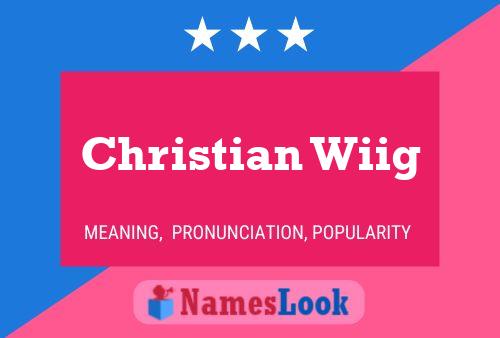 Christian Wiig 名字海报