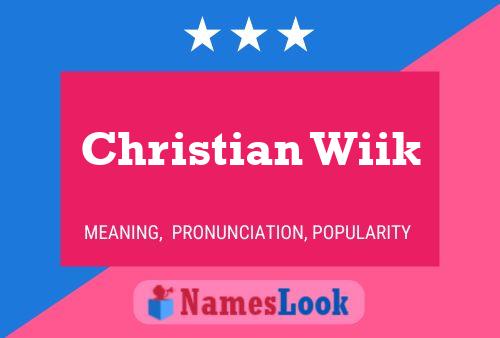 Christian Wiik 名字海报