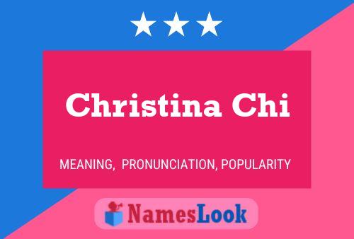 Christina Chi 名字海报