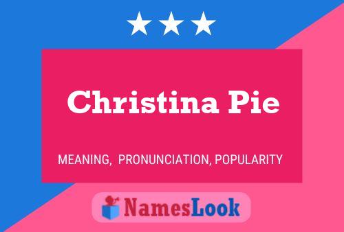 Christina Pie 名字海报