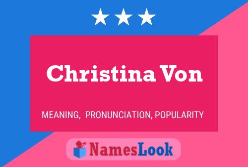 Christina Von 名字海报