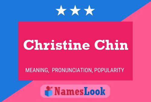 Christine Chin 名字海报