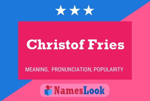 Christof Fries 名字海报