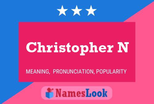 Christopher N 名字海报