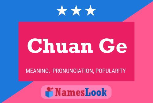 Chuan Ge 名字海报