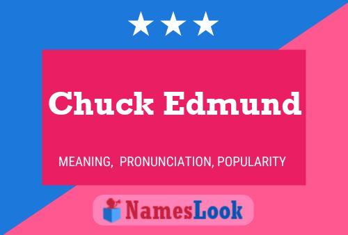 Chuck Edmund 名字海报