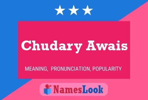 Chudary Awais 名字海报