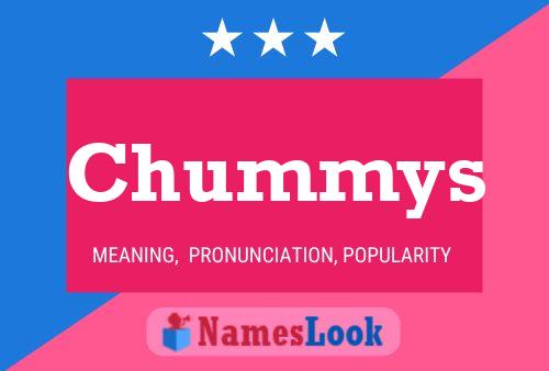 Chummys 名字海报