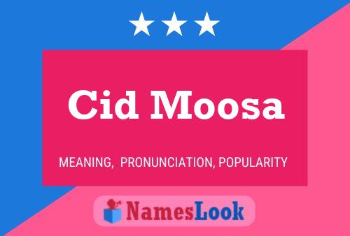 Cid Moosa 名字海报