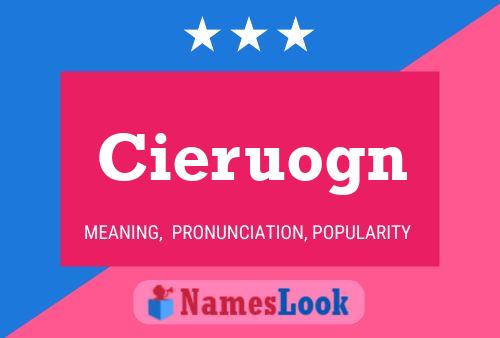 Cieruogn 名字海报