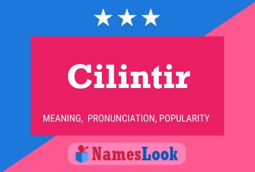 Cilintir 名字海报