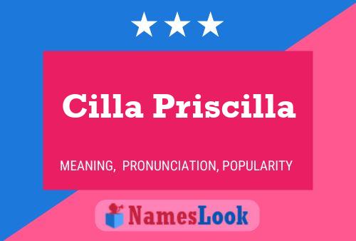 Cilla Priscilla 名字海报