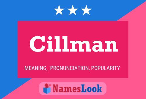 Cillman 名字海报