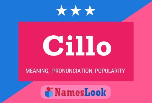 Cillo 名字海报