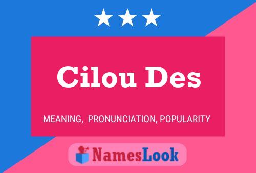 Cilou Des 名字海报