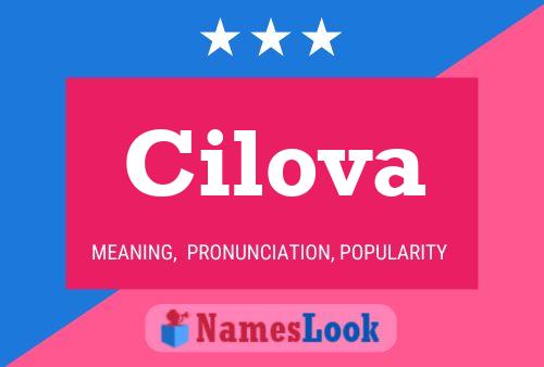 Cilova 名字海报