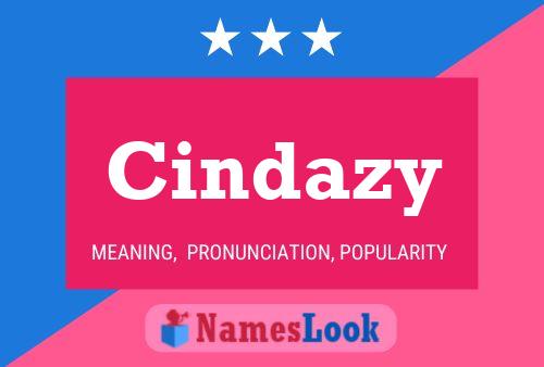 Cindazy 名字海报