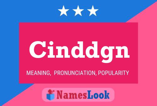 Cinddgn 名字海报