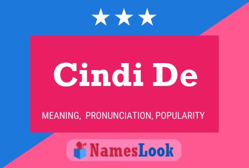 Cindi De 名字海报