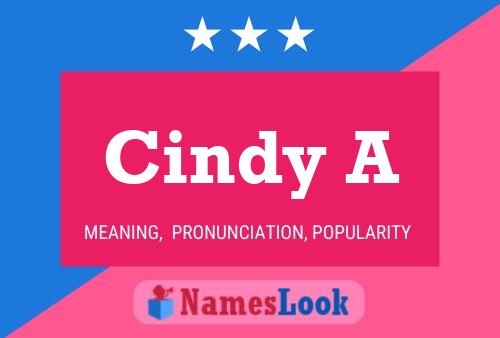 Cindy A 名字海报