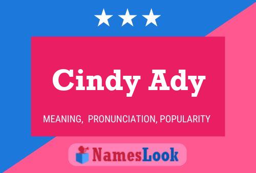 Cindy Ady 名字海报