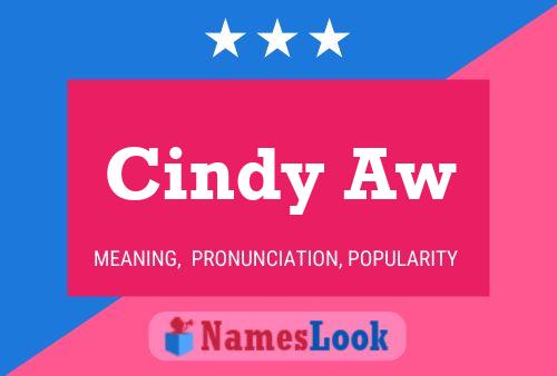 Cindy Aw 名字海报