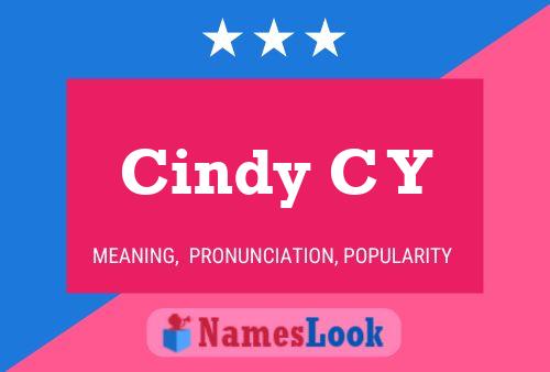 Cindy C Y 名字海报