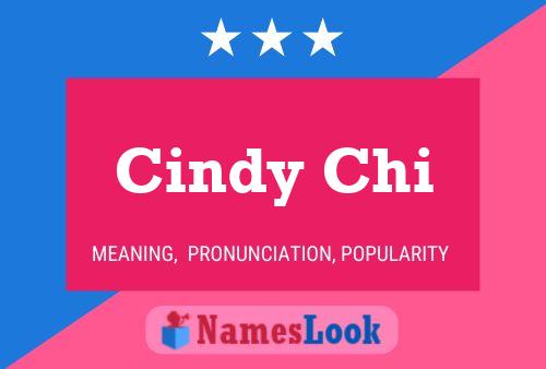 Cindy Chi 名字海报