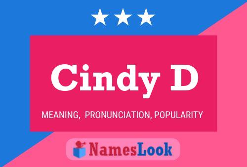 Cindy D 名字海报