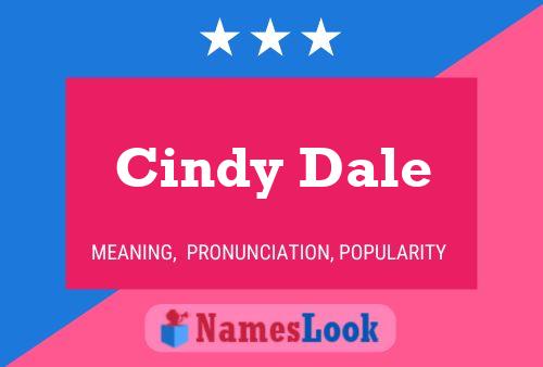 Cindy Dale 名字海报