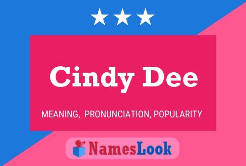 Cindy Dee 名字海报