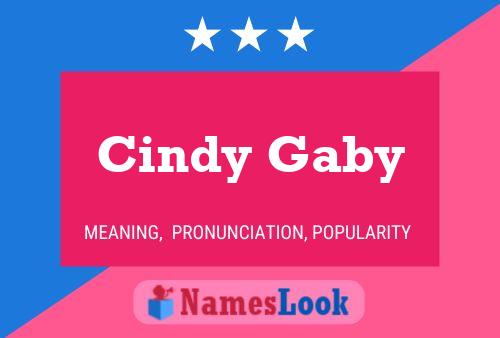 Cindy Gaby 名字海报