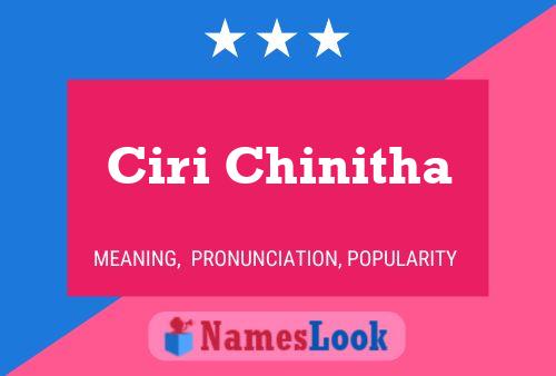 Ciri Chinitha 名字海报