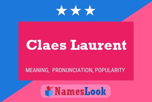 Claes Laurent 名字海报