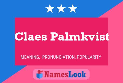 Claes Palmkvist 名字海报