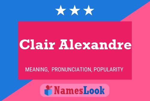 Clair Alexandre 名字海报